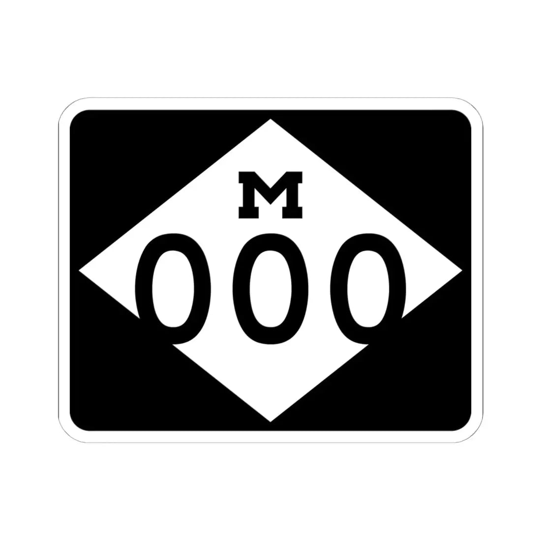 M-Template3 (Michigan) (Road Sign) STICKER Vinyl Kiss-Cut Decal 6 Inch White - The Sticker Space