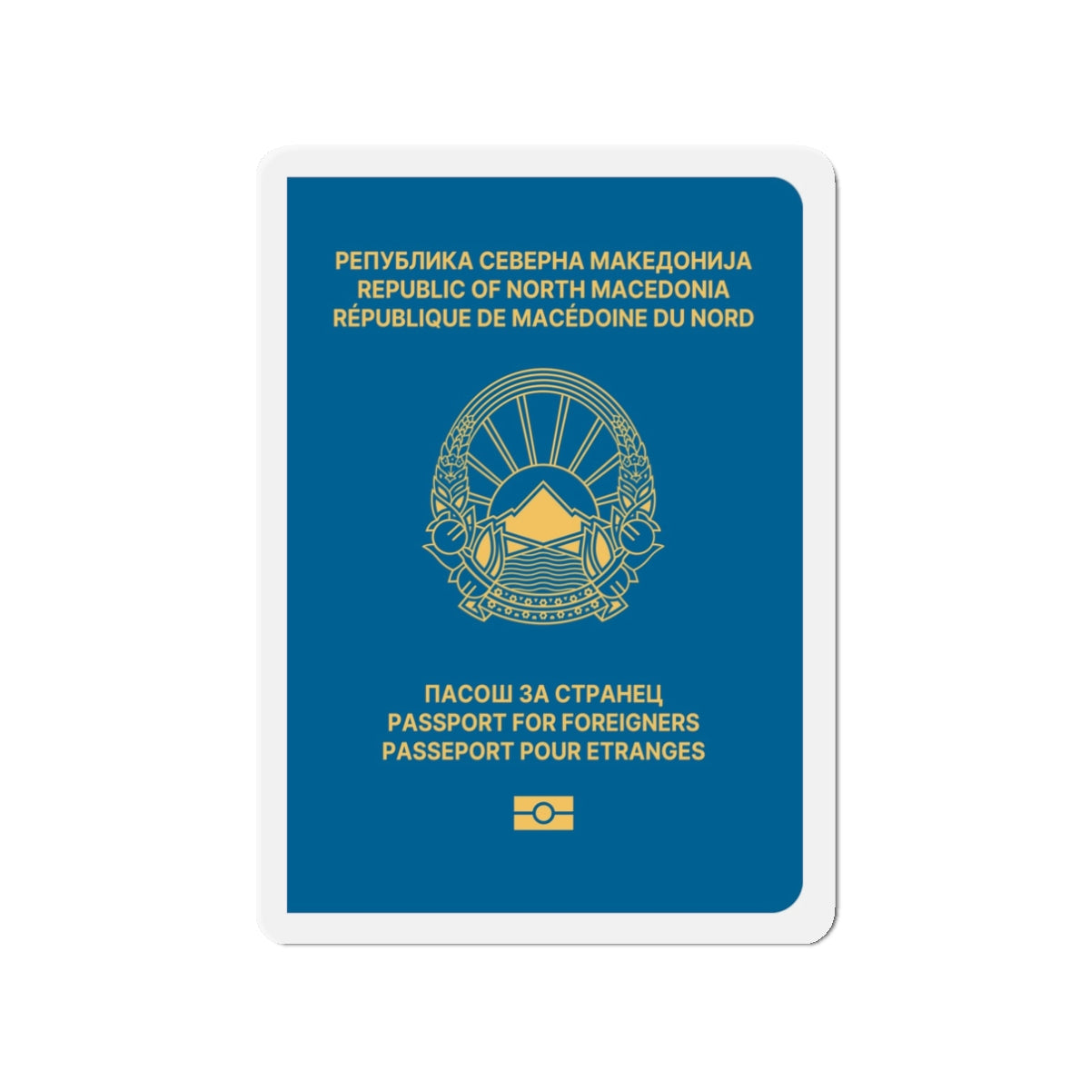 Macedonian Passport For Foreigners - Die-Cut Magnet-3" x 3"-The Sticker Space