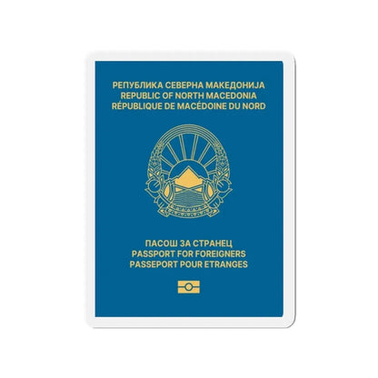 Macedonian Passport For Foreigners - Refrigerator Magnet 2 Inch - The Sticker Space