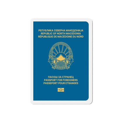 Macedonian Passport For Foreigners - Refrigerator Magnet 5 Inch - The Sticker Space