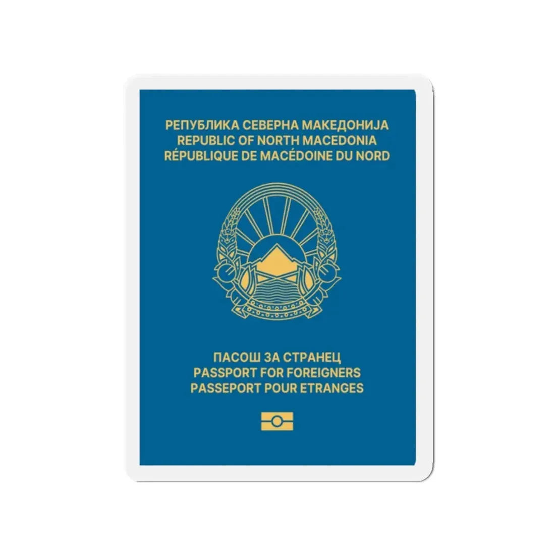 Macedonian Passport For Foreigners - Refrigerator Magnet - The Sticker Space