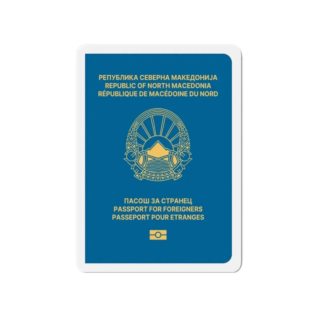 Macedonian Passport For Foreigners - Refrigerator Magnet - The Sticker Space