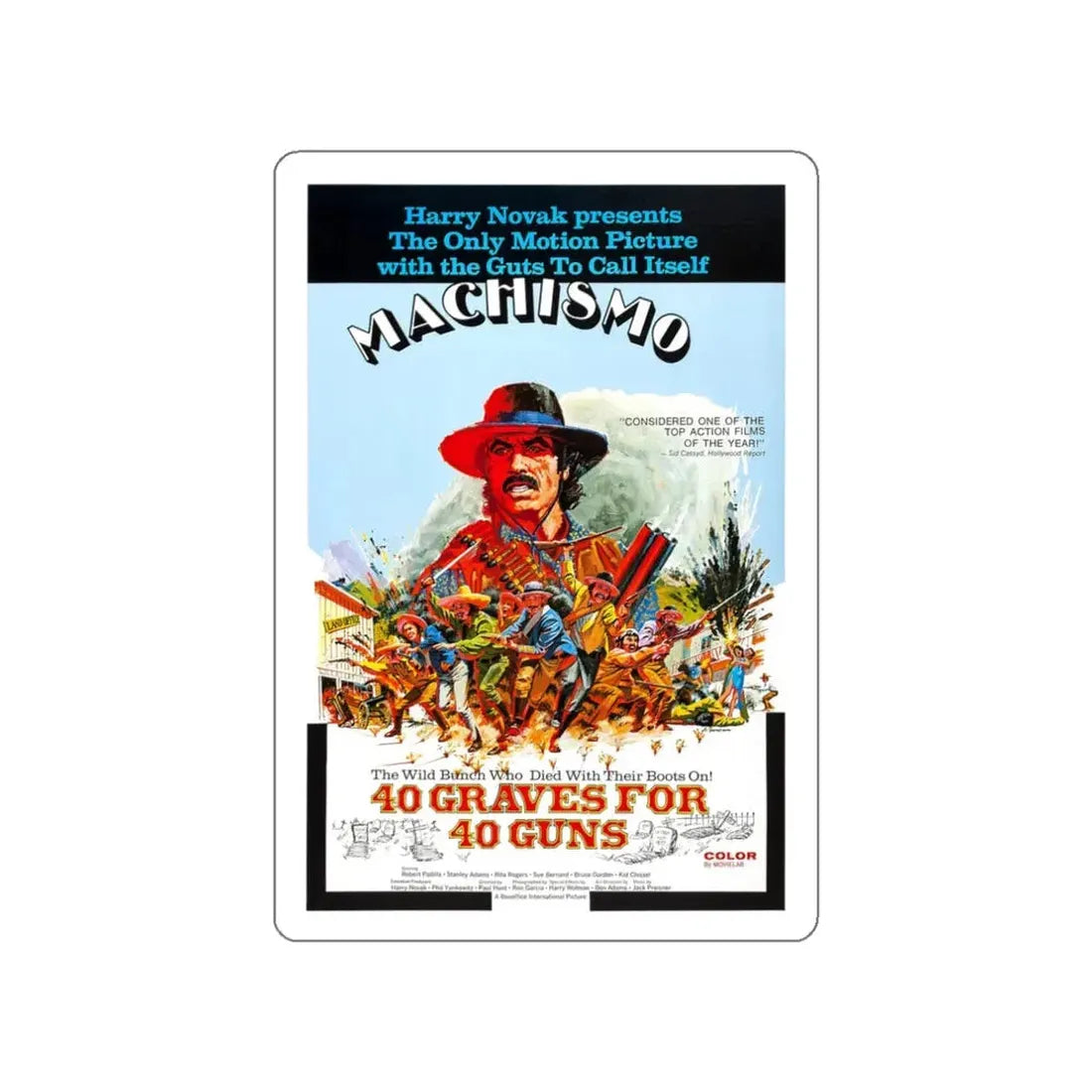 MACHISMO 40 GRAVES FOR 40 GUNS 1971 Movie Poster STICKER Vinyl Die-Cut Decal 3 Inch - The Sticker Space