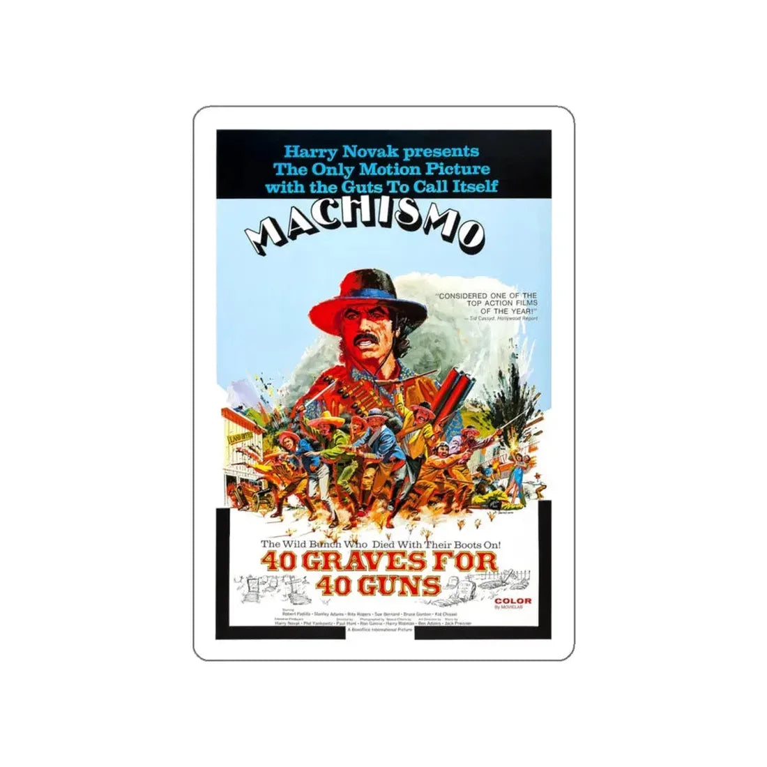 MACHISMO 40 GRAVES FOR 40 GUNS 1971 Movie Poster STICKER Vinyl Die-Cut Decal 4 Inch - The Sticker Space