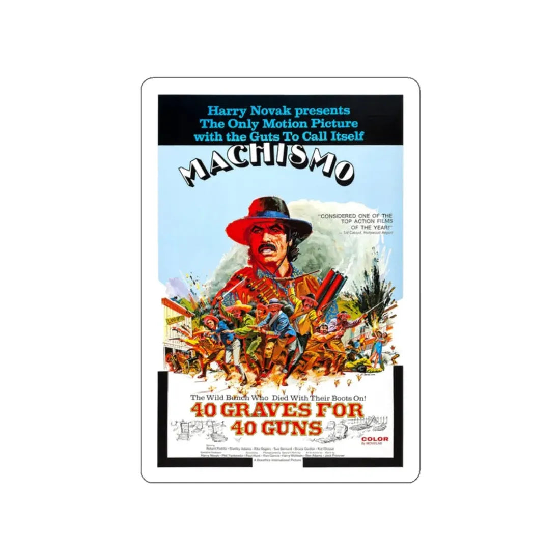 MACHISMO 40 GRAVES FOR 40 GUNS 1971 Movie Poster STICKER Vinyl Die-Cut Decal - The Sticker Space