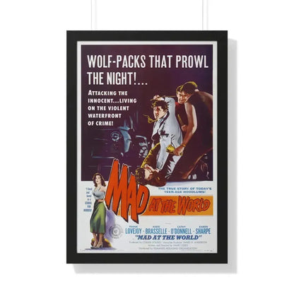 MAD AT THE WORLD 1955 - Framed Movie Poster 20" x 30" Black - The Sticker Space