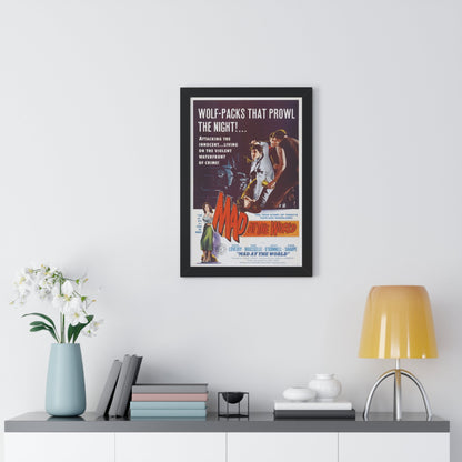 MAD AT THE WORLD 1955 - Framed Movie Poster-The Sticker Space