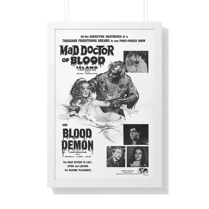 MAD DOCTOR OF BLOOD ISLAND + BLOOD DEMON (2) 1969 - Framed Movie Poster 20" x 30" White - The Sticker Space