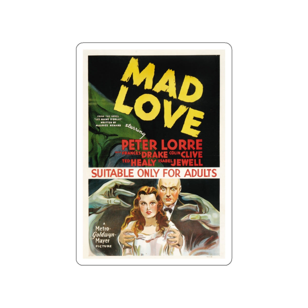 MAD LOVE 1935 Movie Poster STICKER Vinyl Die-Cut Decal-White-The Sticker Space