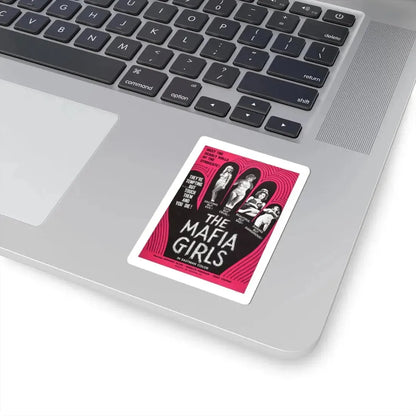 MAFIA GIRLS 1975 Movie Poster - STICKER Vinyl Kiss-Cut Decal - The Sticker Space