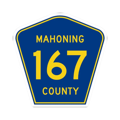 Mahoning County 167 (Ohio) (Road Sign) STICKER Vinyl Kiss-Cut Decal 2 Inch White - The Sticker Space