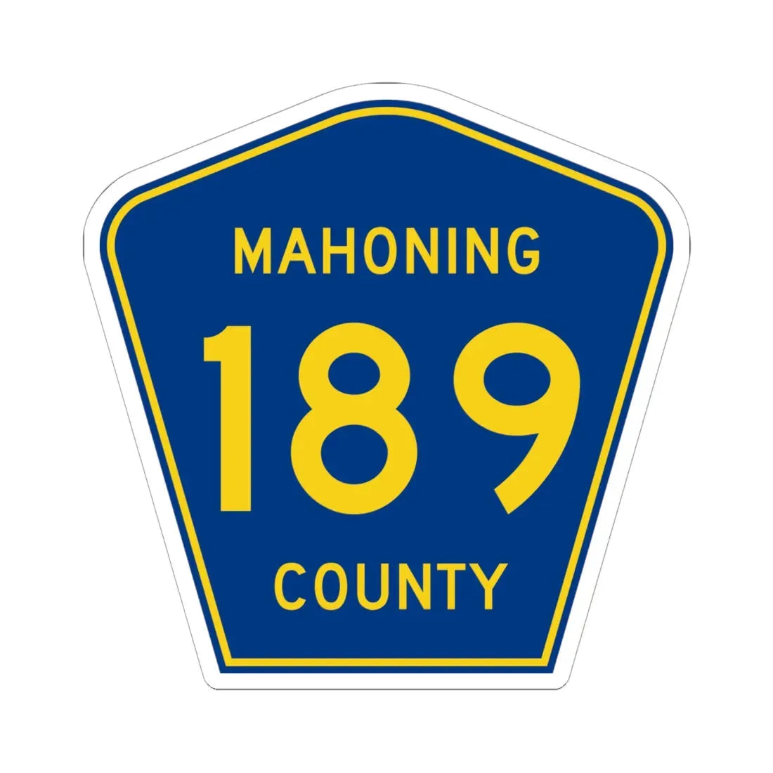 Mahoning County 189 (Ohio) (Road Sign) STICKER Vinyl Kiss-Cut Decal 6 Inch White - The Sticker Space