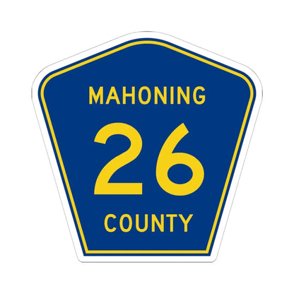 Mahoning County 26 (Ohio) (Road Sign) STICKER Vinyl Kiss-Cut Decal 6 Inch White - The Sticker Space