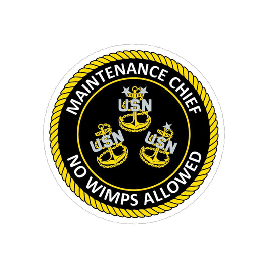 Maintenance Chief (U.S. Navy) Transparent STICKER Die-Cut Vinyl Decal-6 Inch-The Sticker Space