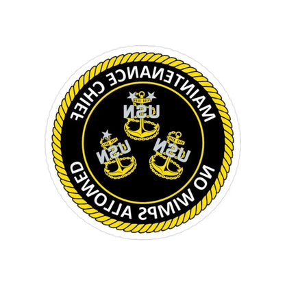 Maintenance Chief (U.S. Navy) REVERSE PRINT Transparent Die-Cut STICKER 2 Inch Die-Cut Transparent - The Sticker Space