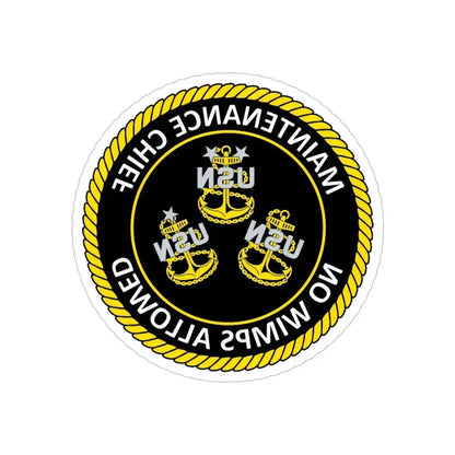 Maintenance Chief (U.S. Navy) REVERSE PRINT Transparent Die-Cut STICKER 5 Inch Die-Cut Transparent - The Sticker Space