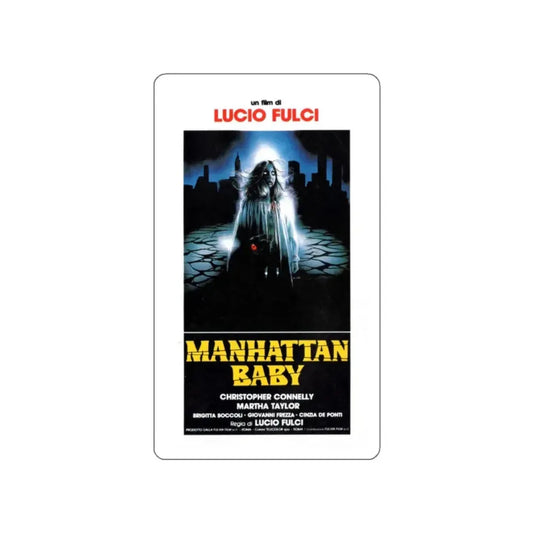 MANHATTAN BABY 1982 Movie Poster STICKER Vinyl Die-Cut Decal 2 Inch - The Sticker Space
