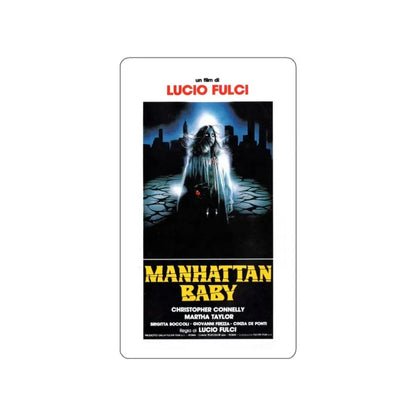 MANHATTAN BABY 1982 Movie Poster STICKER Vinyl Die-Cut Decal 3 Inch - The Sticker Space