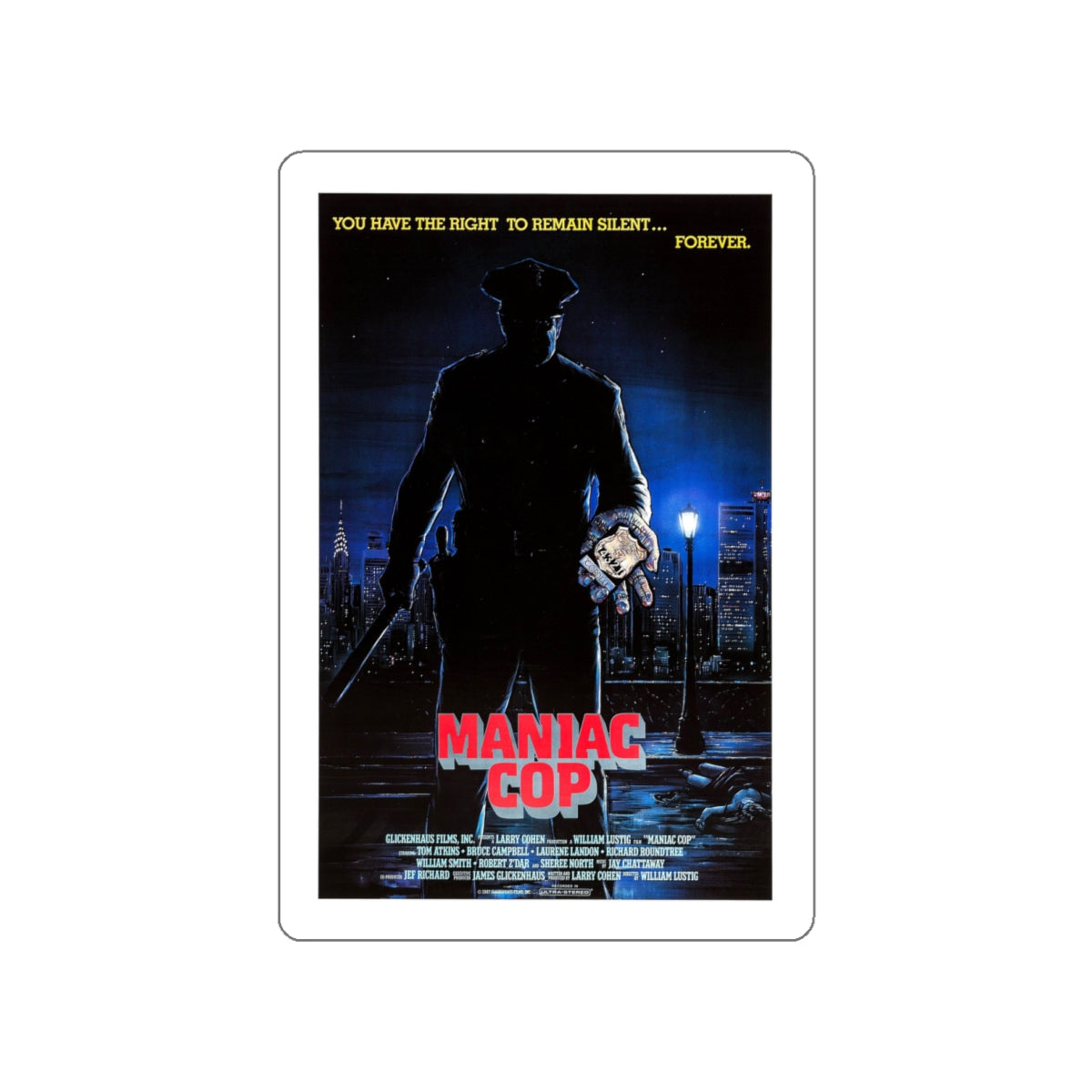 MANIAC COP 1988 Movie Poster STICKER Vinyl Die-Cut Decal-5 Inch-The Sticker Space