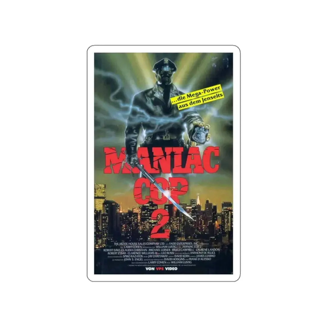 MANIAC COP 2 (GERMAN) 1990 Movie Poster STICKER Vinyl Die-Cut Decal 6 Inch - The Sticker Space