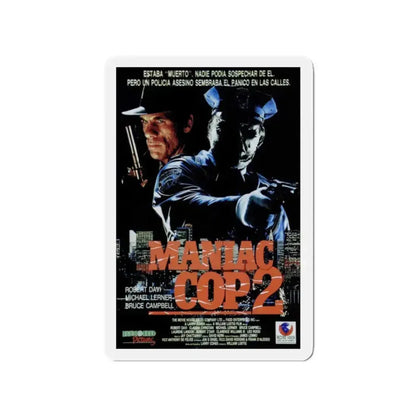 MANIAC COP 2 (SPANISH) 1990 Movie Poster - Refrigerator Magnet 2 Inch Die-Cut - The Sticker Space