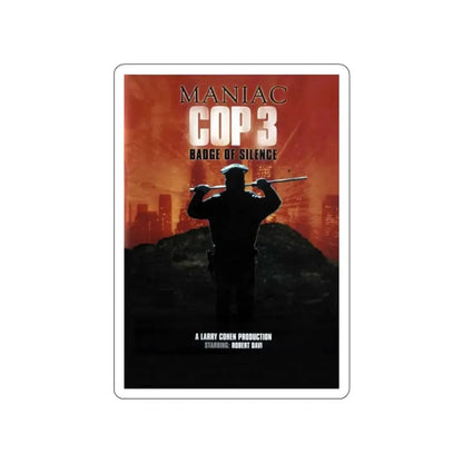 MANIAC COP 3 (TEASER) 1993 Movie Poster STICKER Vinyl Die-Cut Decal - The Sticker Space
