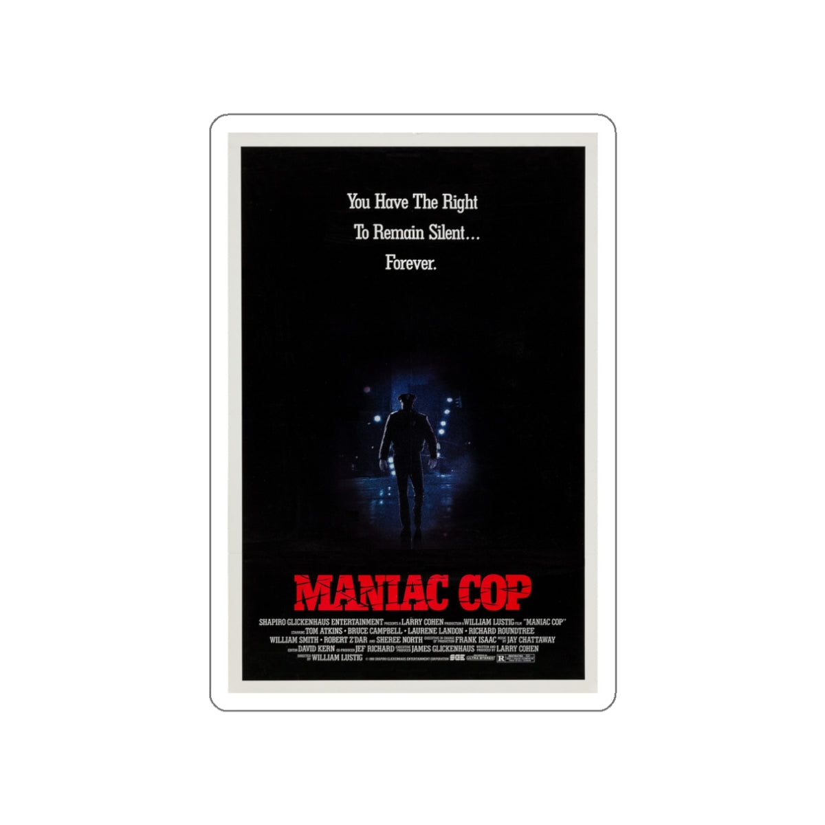 MANIAC COP (TEASER) 1988 Movie Poster STICKER Vinyl Die-Cut Decal-3 Inch-The Sticker Space