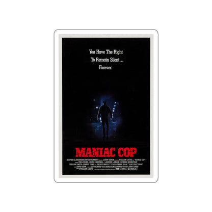 MANIAC COP (TEASER) 1988 Movie Poster STICKER Vinyl Die-Cut Decal-4 Inch-The Sticker Space