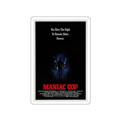 MANIAC COP (TEASER) 1988 Movie Poster STICKER Vinyl Die-Cut Decal 6 Inch - The Sticker Space