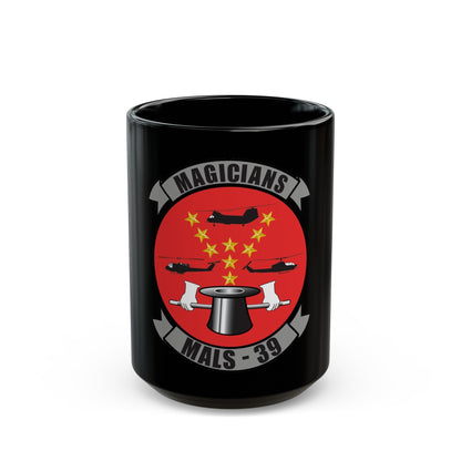 Marine Aviation Logistics Squadron 39 (USMC) Black Coffee Mug-15oz-The Sticker Space