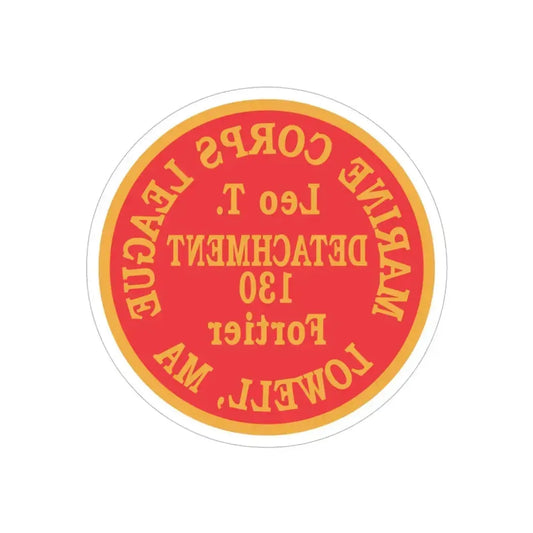 Marine Corps League Lowell MA (USMC) REVERSE PRINT Transparent Die-Cut STICKER 6 Inch Die-Cut Transparent - The Sticker Space