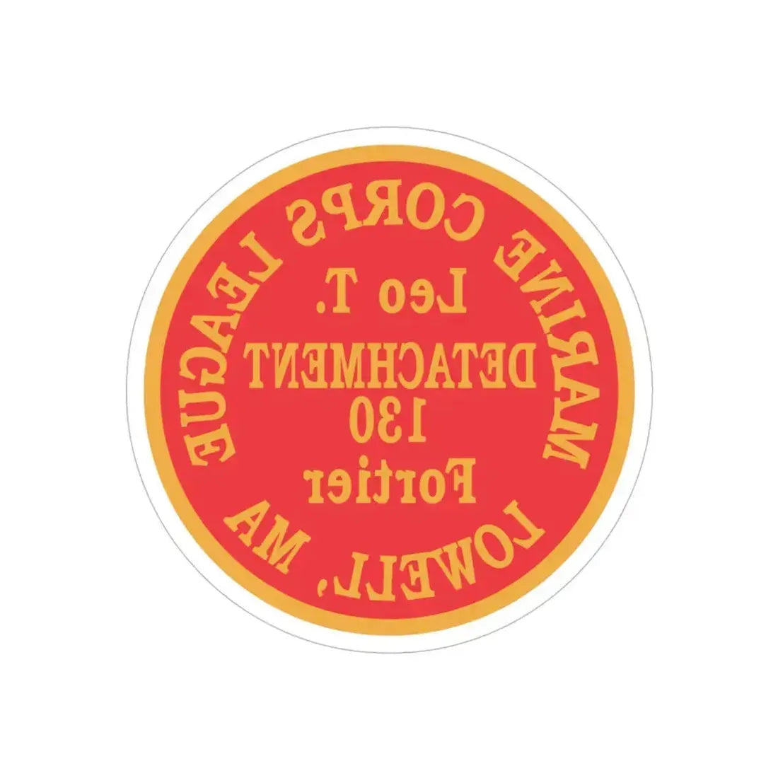 Marine Corps League Lowell MA (USMC) REVERSE PRINT Transparent Die-Cut STICKER - The Sticker Space