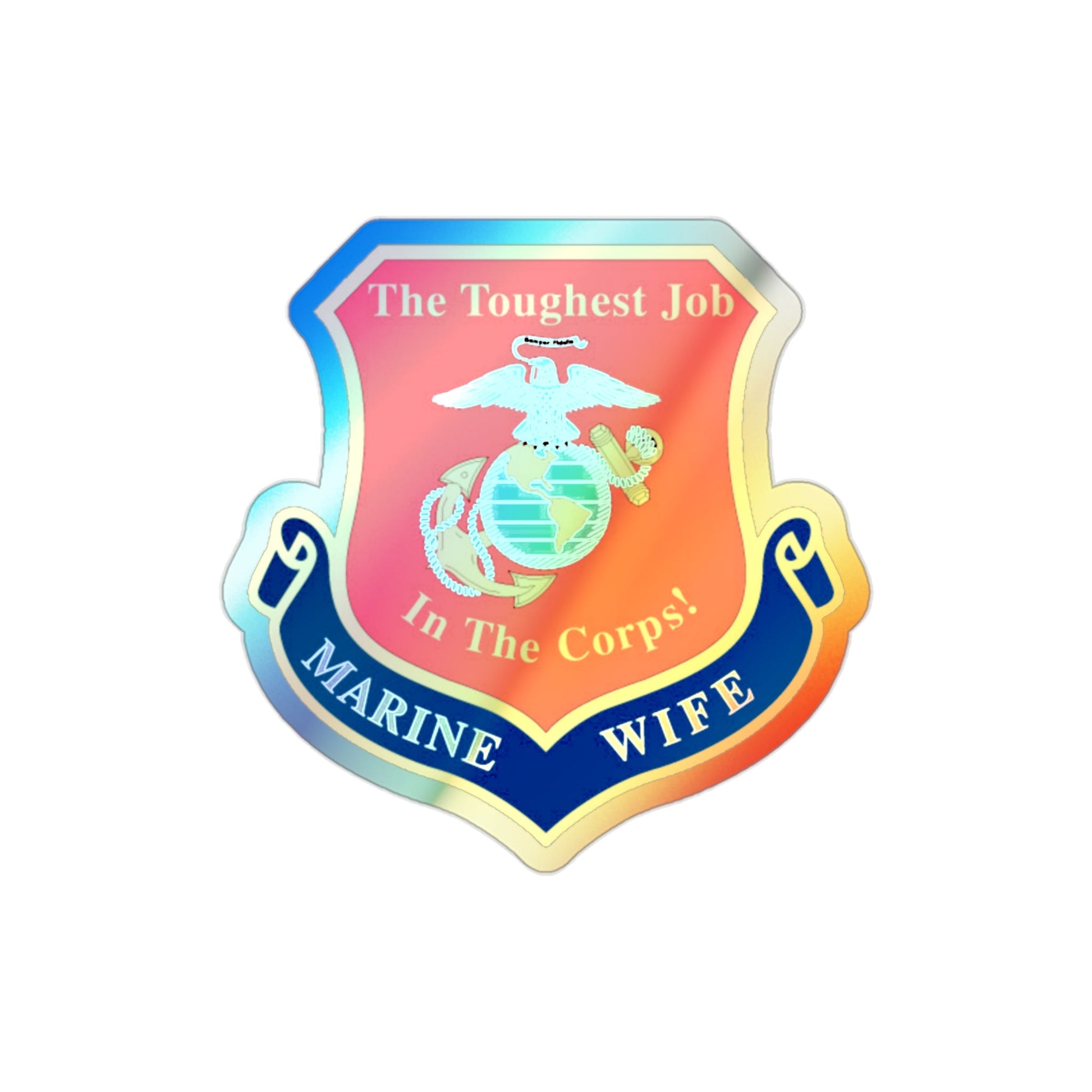 Marine Wife (USMC) Holographic STICKER Die-Cut Vinyl Decal-2 Inch-The Sticker Space