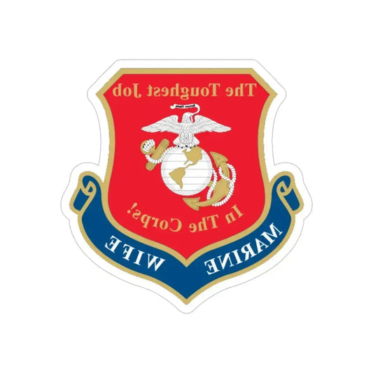 Marine Wife (USMC) REVERSE PRINT Transparent Die-Cut STICKER 6 Inch Die-Cut Transparent - The Sticker Space