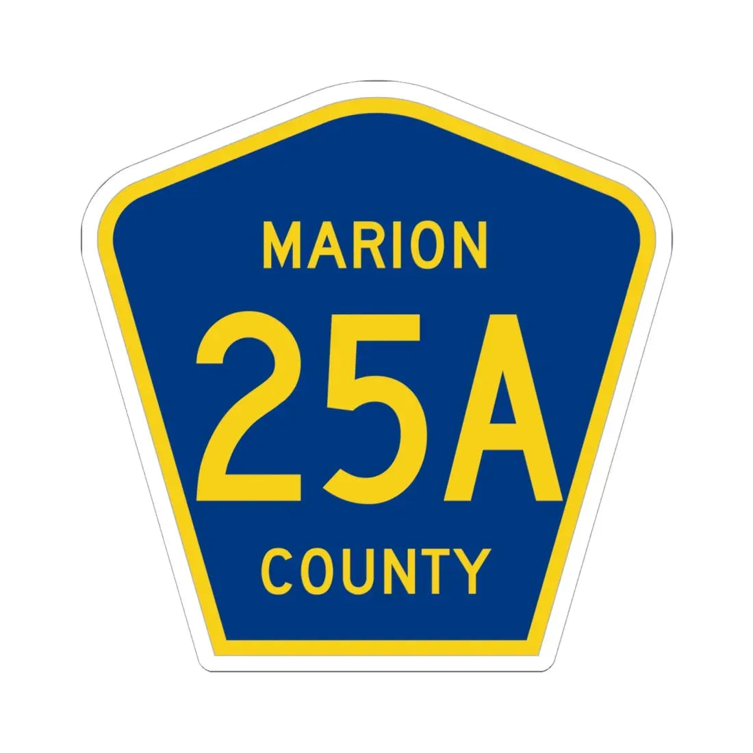 Marion County 25A (Florida) (Road Sign) STICKER Vinyl Kiss-Cut Decal 6 Inch White - The Sticker Space
