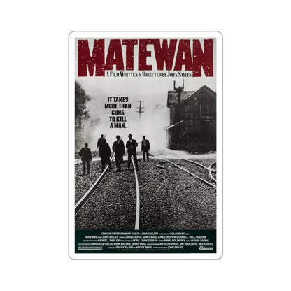 Matewan 1987 Movie Poster - STICKER Vinyl Kiss-Cut Decal 6 Inch White - The Sticker Space