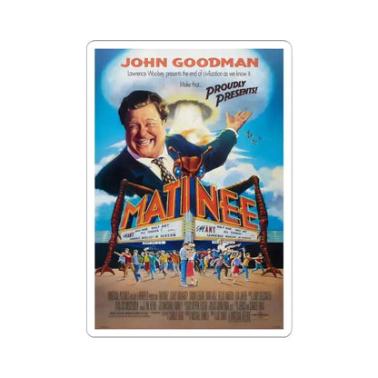 Matinee 1993 Movie Poster - STICKER Vinyl Kiss-Cut Decal 6 Inch White - The Sticker Space