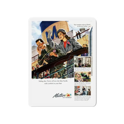 Matson Lines ad, Cosmopolitan, September 1948 (Magazine Illustration) Refrigerator Magnet 4 Inch - The Sticker Space