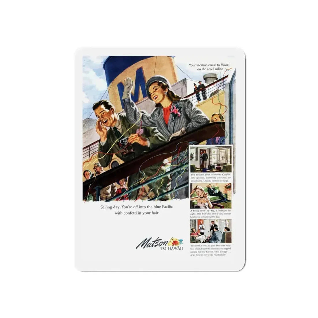 Matson Lines ad, Cosmopolitan, September 1948 (Magazine Illustration) Refrigerator Magnet 5 Inch - The Sticker Space