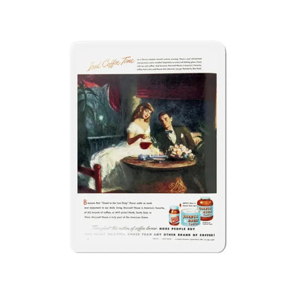 Maxwell House Coffee ad, Woman's Day, August 1948 (Magazine Illustration) Refrigerator Magnet 4 Inch - The Sticker Space