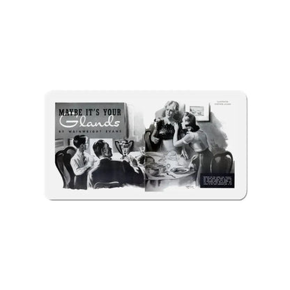 Maybe It's Your Glands, Physical Culture, September 1940 (Magazine Illustration) Refrigerator Magnet - The Sticker Space