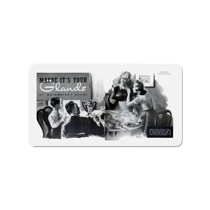 Maybe It's Your Glands, Physical Culture, September 1940 (Magazine Illustration) Refrigerator Magnet - The Sticker Space