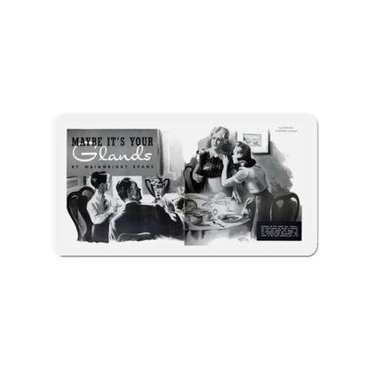 Maybe It's Your Glands, Physical Culture, September 1940 (Magazine Illustration) Refrigerator Magnet - The Sticker Space