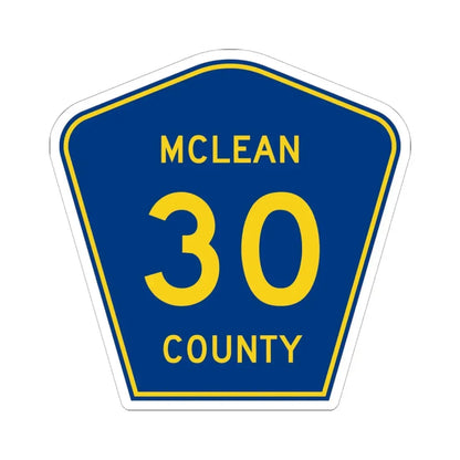 McLean County 30 (Illinois) (Road Sign) STICKER Vinyl Kiss-Cut Decal 6 Inch White - The Sticker Space