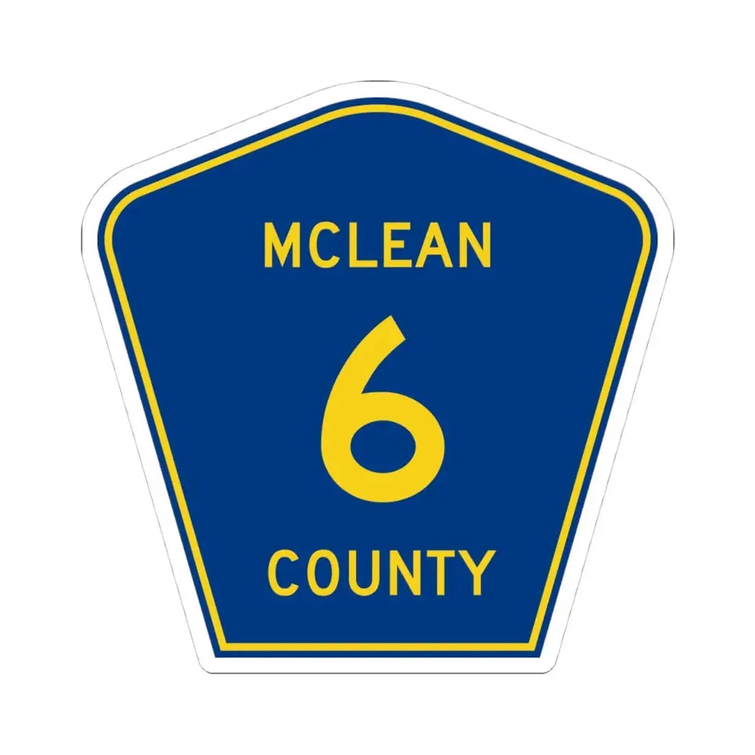 McLean County 6 (Illinois) (Road Sign) STICKER Vinyl Kiss-Cut Decal 4 Inch White - The Sticker Space