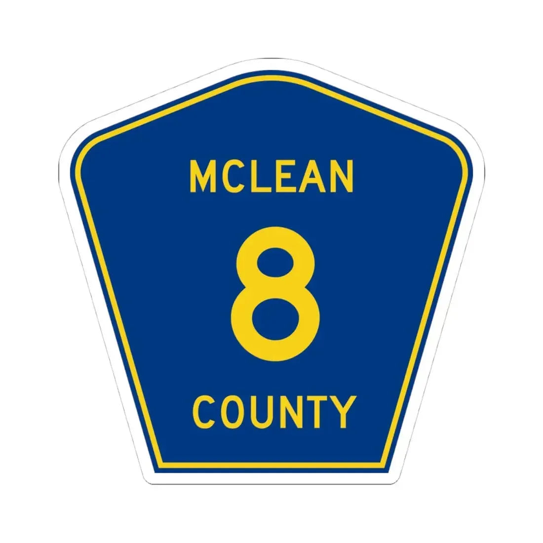 McLean County 8 (Illinois) (Road Sign) STICKER Vinyl Kiss-Cut Decal 4 Inch White - The Sticker Space