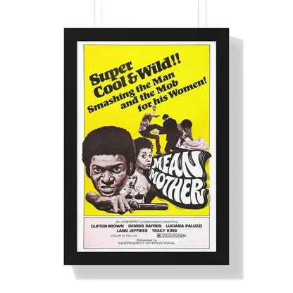 MEAN MOTHER 1973 - Framed Movie Poster 16″ x 24″ Black - The Sticker Space