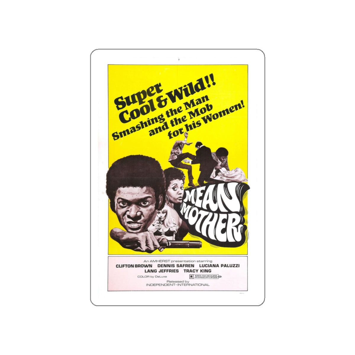 MEAN MOTHER 1973 Movie Poster STICKER Vinyl Die-Cut Decal-4 Inch-The Sticker Space