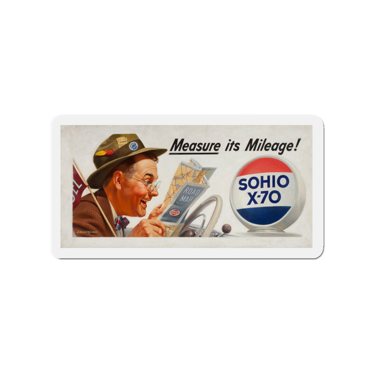 Measure is Mileage! Sohio billboard advertisement (Magazine Illustration) Refrigerator Magnet