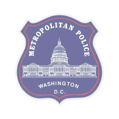 Metropolitan Police Department of the District of Columbia - STICKER Vinyl Kiss-Cut Decal 3 Inch Transparent - The Sticker Space